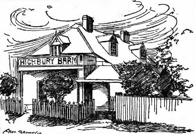 Highbury Barn Hotel. Image: Evening News, (Sydney, NSW), Sat 17 Sep 1904, p. 8. Reproduction: Peter de Waal Highbury Barn Hotel. Image: Evening News, (Sydney, NSW), Sat 17 Sep 1904, p. 8. Reproduction: Peter de Waal